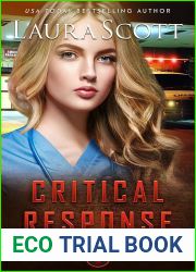 Critical Response: A Christian Romantic Suspense (Finnegan First Responders Book 7)