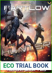 The Hunter: A Military Sci-Fi Series (Drop Trooper: Recon, #2)