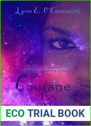 Courage Is the Price