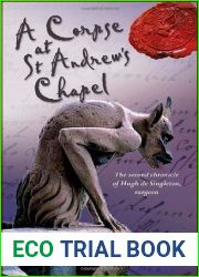 A Corpse at St Andrews Chapel (Hugh de Singleton, Surgeon Chronicles #2)