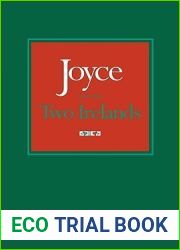 Joyce and the Two Irelands (Literary Modernism)