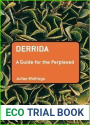 Derrida: A Guide for the Perplexed (Guides for the Perplexed)