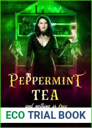 Peppermint Tea And Nothing Is Free (Cauldron Coffee Shop Book 3)