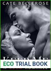 Keep Me: A BDSM Romance
