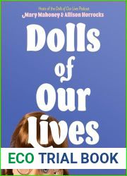 Dolls of Our Lives
