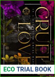 Cruel Love: A College Sports Romance (Hidden Valley Elite #6)