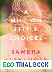 A Million Little Choices