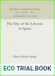 The Day of the Liberals in Spain