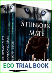 Soul Mates Box Set 2: Stubborn Mate, Abandoned Mate, Reluctant Mate