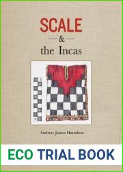 Scale and the Incas