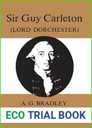 Sir Guy Carleton: Lord Dorchester (Heritage)