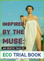 Inspired By The Muse: An Erotic Tale of Magic and Creativity