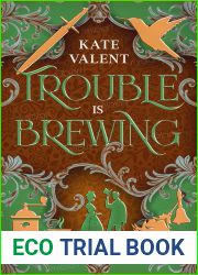 Trouble is Brewing