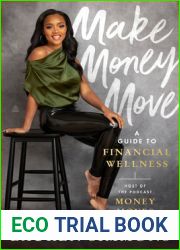 Make Money Move: A Guide to Financial Wellness
