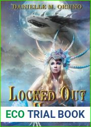 Locked Out of Heaven (Birth of the Fae)