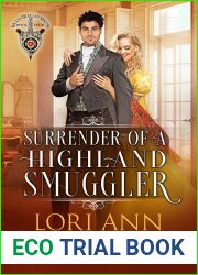 Surrender of a Highland Smuggler (Wicked Highland Misfits Book 4)