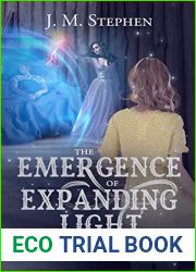 The Emergence of Expanding Light: Book IV of the Pan Chronicles
