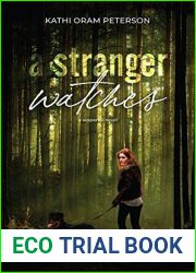 A Stranger Watches