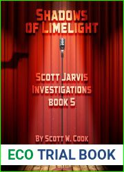 Shadows of Limelight: A Florida Action Adventure Novel (Scott Jarvis Private Investigator Book 5)