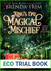 King|s Day Magical Mischief (Twisted Sisters Midlife Maelstrom #5)