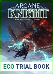 Arcane Knight Book 4: An Epic LitRPG Fantasy