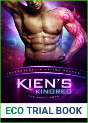 Kien|s Kindred: The Thelli Logs (Intergalactic Dating Agency)