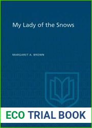My Lady of the Snows (Heritage)