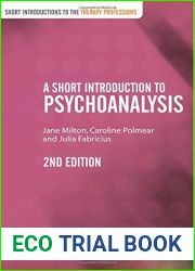 A Short Introduction to Psychoanalysis (Short Introductions to the Therapy Professions) by Jane Milton (2011-03-28)