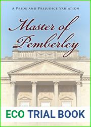 Master of Pemberley: A Pride and Prejudice Variation