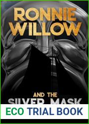 Ronnie Willow and the Silver Mask