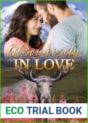 Absomoosely in Love (Sunset Ridge, #7)