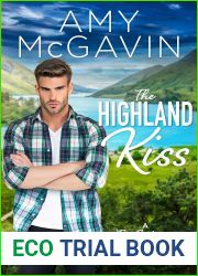 The Highland Kiss