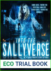 Into the Sallyverse: A Starstruck side story (Starstruck Saga)