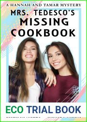 Mrs. Tedesco|s Missing Cookbook (A Hannah and Tamar Mystery #2)