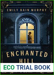 Enchanted Hill