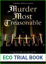 Murder Most Treasonable (The Sorrowful Mysteries of Brother Athelstan #22)