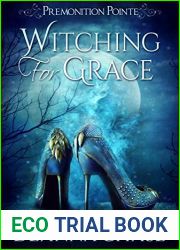 Witching For Grace (Premonition Pointe, #1)