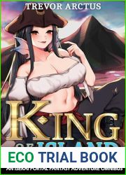 King of the Island: An Isekai Portal Fantasy Adventure Omnibus