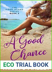 A Good Chance (Siren Island, #3)