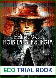 Melinda West: Monster Gunslinger
