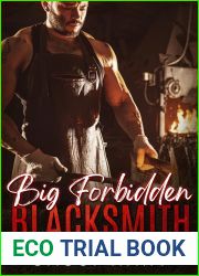 Big Forbidden Blacksmith (A Big Burly Romance Book 1)