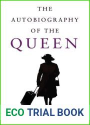 The Autobiography of the Queen