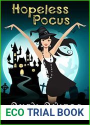 Hopeless Pocus (Hex Falls #1)