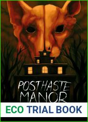 Posthaste Manor
