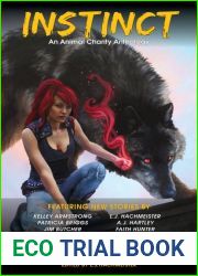 Instinct: An Animal Rescuers Anthology