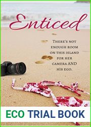 Enticed