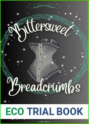 Bittersweet Breadcrumbs