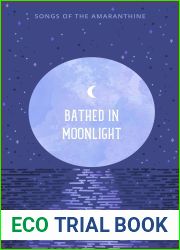 Bathed in Moonlight (Songs of the Amaranthine #7)
