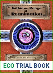Within the Range of Reanimation (The Awakening Wars Book 1)