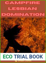 Campfire Lesbian Domination (Her Hands Are Tied Book 2)
